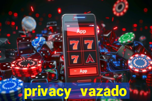 privacy vazado belle belinha